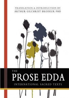 The Prose Edda - Snorri Sturluson, Arthur Gilchrist Brodeur