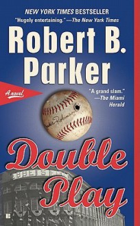 Double Play (Burke, #1) - Robert B. Parker