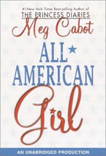 All-American Girl - Meg Cabot