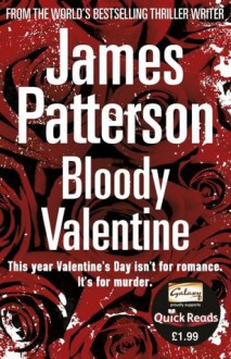 Bloody Valentine - James Patterson