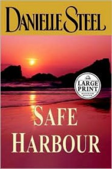 Safe Harbour - Danielle Steel