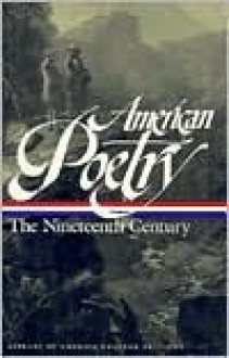 American Poetry: The Nineteenth Century - Various, John Hollander