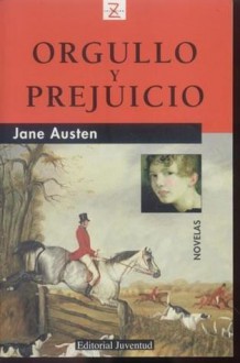 Orgullo y Prejuicio - Jane Austen