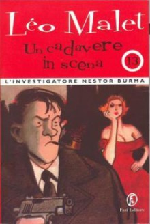 Un cadavere in scena - Léo Malet