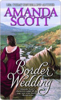 Border Wedding (Border Trilogy, #1) - Amanda Scott