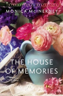 The House of Memories - Monica McInerney