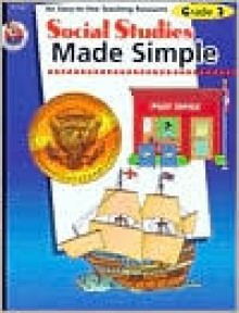 Social Studies Made Simple, Grade 2 - Q.L. Pierce, Q.L. Pearce