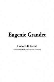 Eugenie Grandet - Honoré de Balzac