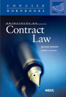 Hillman's Principles of Contract Law, 2d (Concise Hornbook Series) (The Concise Hornbook Series) - Robert A. Hillman