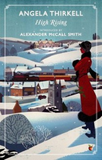 High Rising (VMC) - Angela Thirkell,Alexander McCall Smith