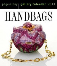 Handbags: The Power of the Purse - Anna Johnson