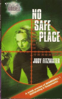 Secret Weapon Spouse & No Safe Place - B.J. Daniels, Judy Fitzwater