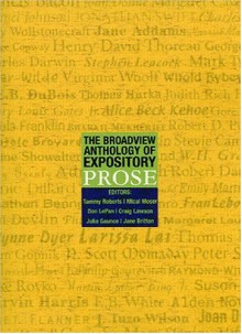 The Broadview Anthology of Expository Prose - Tammy Roberts