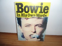 Bowie, in his own words - David Bowie