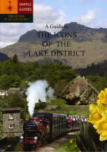 A Guide To The Icons Of The Lake District - David Watson