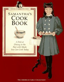 Samantha's Cook Book - Jodi Evert, Jeanne Thieme