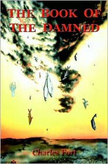 The Book Of The Damned - Charles Fort