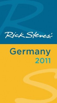 Rick Steves' Germany 2011 - Rick Steves