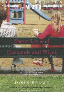 Secret Lives of Husbands and Wives - Josie Brown