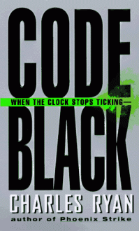 Code Black - Charles Ryan