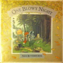 One Blowy Night - Nick Butterworth