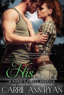 His Choice - Carrie Ann Ryan