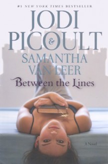 Between the Lines - Samantha van Leer, Jodi Picoult