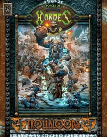 Forces of Hordes: Trollbloods - Privateer Press