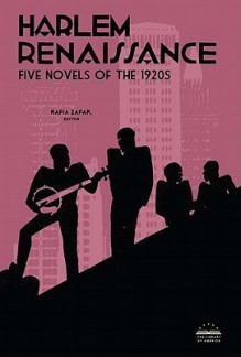 Harlem Renaissance: Five Novels of the 1920s (Library of America #217) - Rafia Zafar