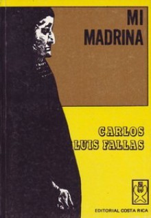 Mi Madrina - Carlos Luis Fallas