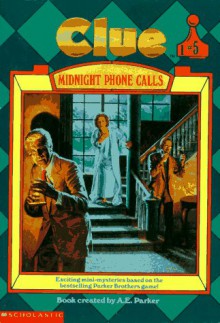 Midnight Phone Calls - A.E. Parker, Eric Weiner