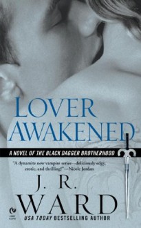 Lover Awakened - J.R. Ward