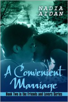 A Convenient Marriage - Nadia Aidan