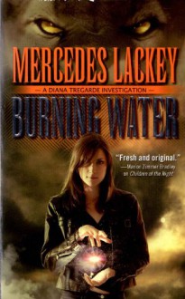 Burning Water - Mercedes Lackey