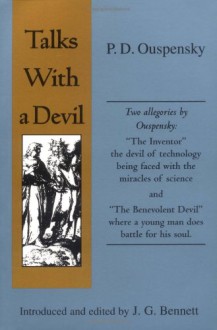 Talks with a Devil - P.D. Ouspensky, John Godolphin Bennett