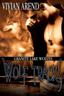 Wolf Tracks - Vivian Arend