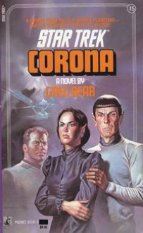 Corona (Star Trek, #15) - Greg Bear