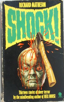 Shock!: No. 1 - Richard Matheson