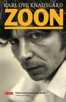 Zoon (Mijn strijd, #3) - Karl Ove Knausgård, Paula Stevens