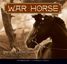 War Horse: Audio Library Edition - Michael Morpurgo