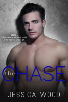 The Chase, Volume 1 - Jessica Wood