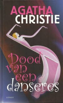 Dood van een danseres - S.F. des Tombe, Agatha Christie