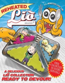 Reheated Lio: A Delicious LIO Collection Ready to Devour - Mark Tatulli