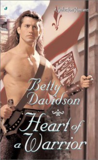 Heart of a Warrior - Betty Davidson