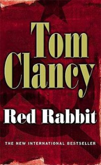 Red Rabbit - Tom Clancy