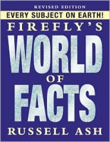 Firefly's World of Facts - Russell Ash