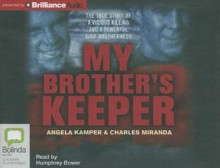 My Brother's Keeper - Angela Kamper