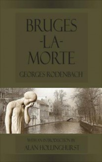 Bruges-La-Morte - Georges Rodenbach, Mike Mitchell