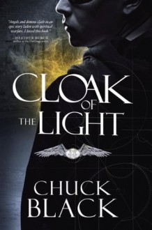 Cloak of the Light: Wars of the Realm, Book 1 - Chuck Black