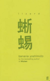 Lizard - Banana Yoshimoto